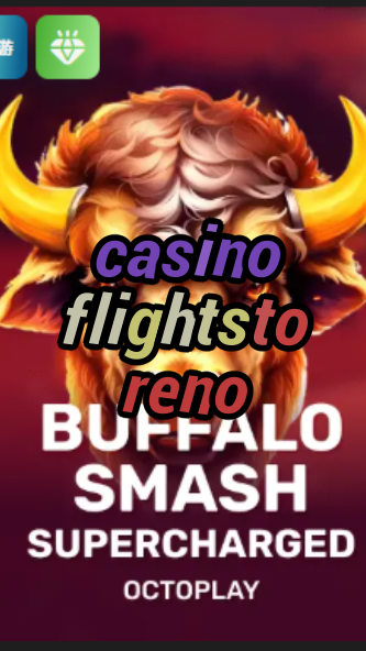 casino flights to reno-w4cy2mdjlx2bf.com