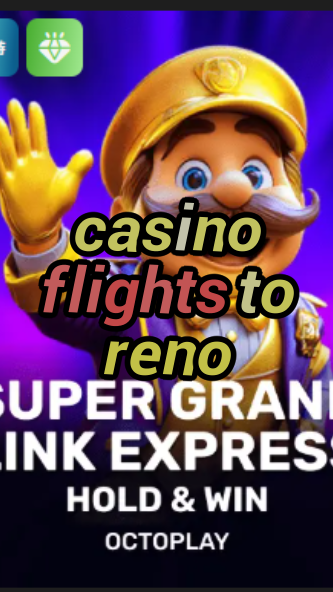 casino flights to reno-w4cy2mdjlx2bf.com